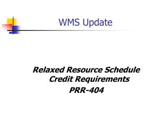 WMS Update