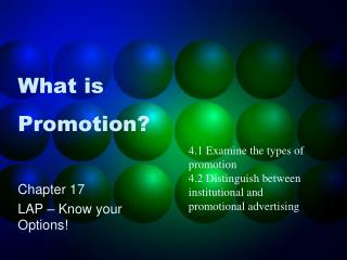 What is Promotion?