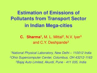 Estimation of Emissions of Pollutants from Transport Sector in Indian Mega-cities