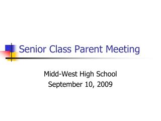 Senior Class Parent Meeting