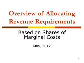 Overview of Allocating Revenue Requirements