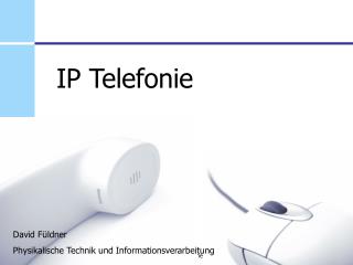 IP Telefonie