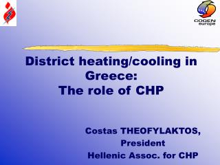 District heating/cooling in Greece: The role of CHP