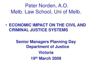 Peter Norden, A.O. Melb. Law School, Uni of Melb.