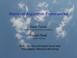 Retrieval Algorithm Frameworks