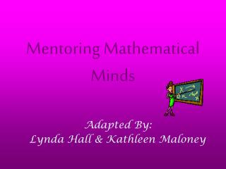 Mentoring Mathematical Minds