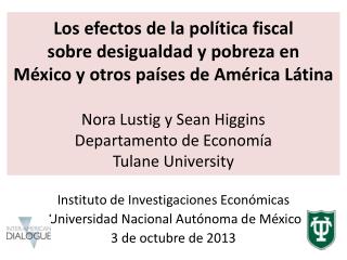 Instituto de Investigaciones Económicas Universidad Nacional Autónoma de México