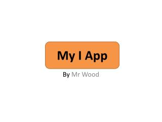 By Mr Wood