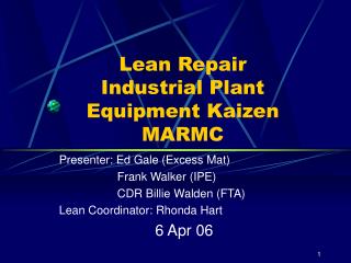 Lean Repair Industrial Plant Equipment Kaizen MARMC