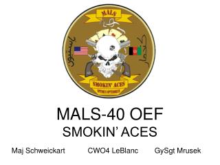 MALS-40 OEF SMOKIN’ ACES