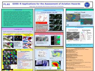 GOES–R Applications for the Assessment of Aviation Hazards