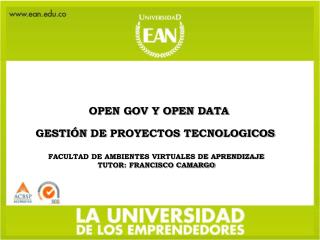 GESTIÓN DE PROYECTOS TECNOLOGICOS FACULTAD DE AMBIENTES VIRTUALES DE APRENDIZAJE