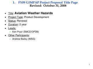 FY09 GIMPAP Project Proposal Title Page Revised: October 31, 2008