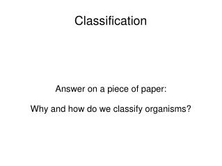 Classification