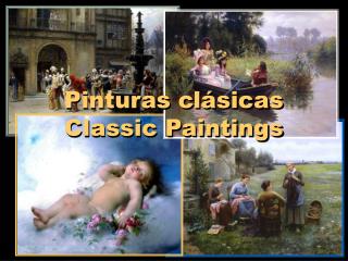 Pinturas clásicas Classic Paintings