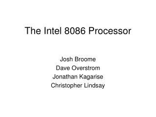 The Intel 8086 Processor