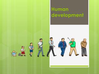 Human development