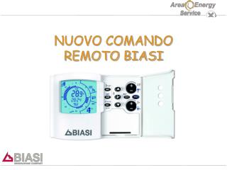 NUOVO COMANDO REMOTO BIASI