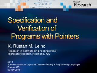 Specification and 	Verification of Programs with Pointers