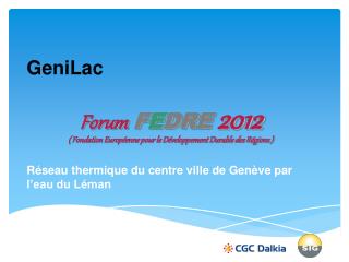 GeniLac Réseau thermique du centre ville de Genève par l’eau du Léman