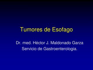 Tumores de Esofago