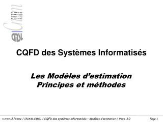 CQFD des Systèmes Informatisés