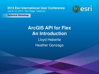 ArcGIS API for Flex An Introduction