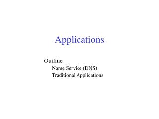 Applications