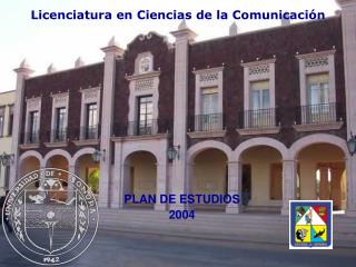 Licenciatura en Ciencias de la Comunicación