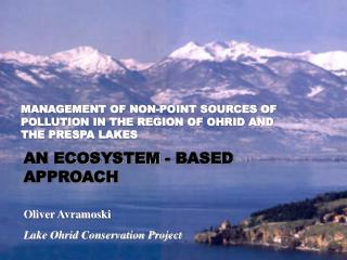 Oliver Avramoski Lake Ohrid Conservation Project