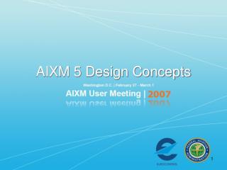 AIXM 5 Design Concepts