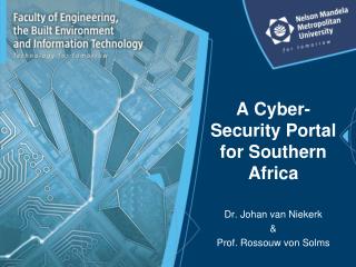A Cyber-Security Portal for Southern Africa
