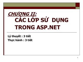 CHƯƠNG II: CÁC LỚP SỬ DỤNG TRONG ASP.NET