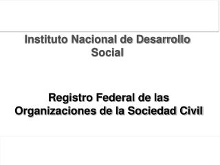 Registro Federal de las Organizaciones de la Sociedad Civil