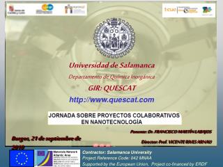 Universidad de Salamanca Departamento de Química Inorgánica GIR: QUESCAT quescat