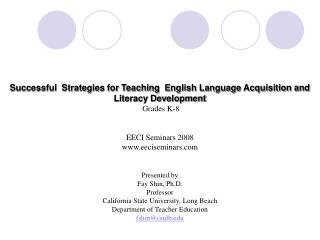 Successful Strategies for Teaching English Language Acquisition and Literacy Development