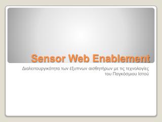 Sensor Web Enablement