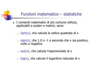 Funzioni matematico – statistiche