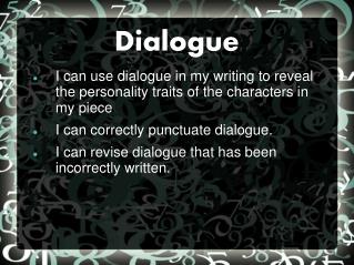 Dialogue