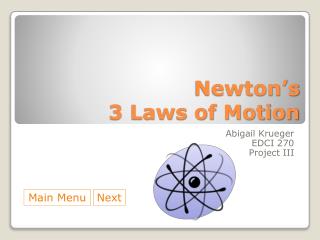 Newton’s 3 Laws of Motion