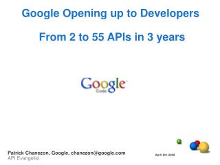 Google Opening up to Developers From 2 to 55 APIs in 3 years