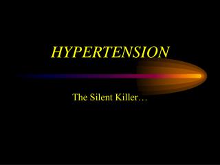 HYPERTENSION