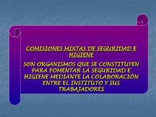 COMISIONES MIXTAS DE SEGURIDAD E HIGIENE