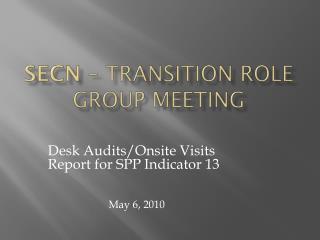 SECN – Transition Role Group Meeting
