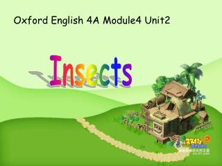 Oxford English 4A Module4 Unit2