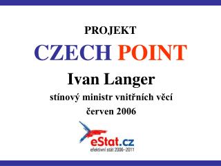 PROJEKT CZECH POINT