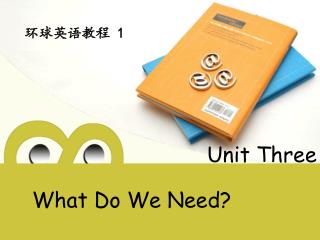 What Do We Need?