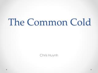 The Common Cold