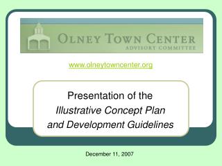 Presentation of the Illustrative Concept Plan and Development Guidelines