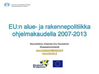 EU:n alue- ja rakennepolitiikka ohjelmakaudella 2007-2013